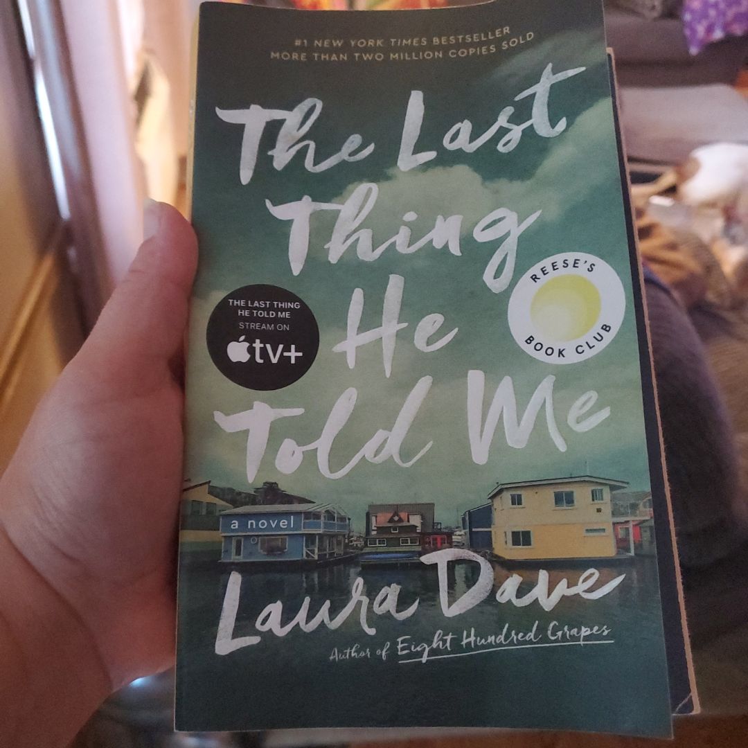 The Last Thing He Told Me