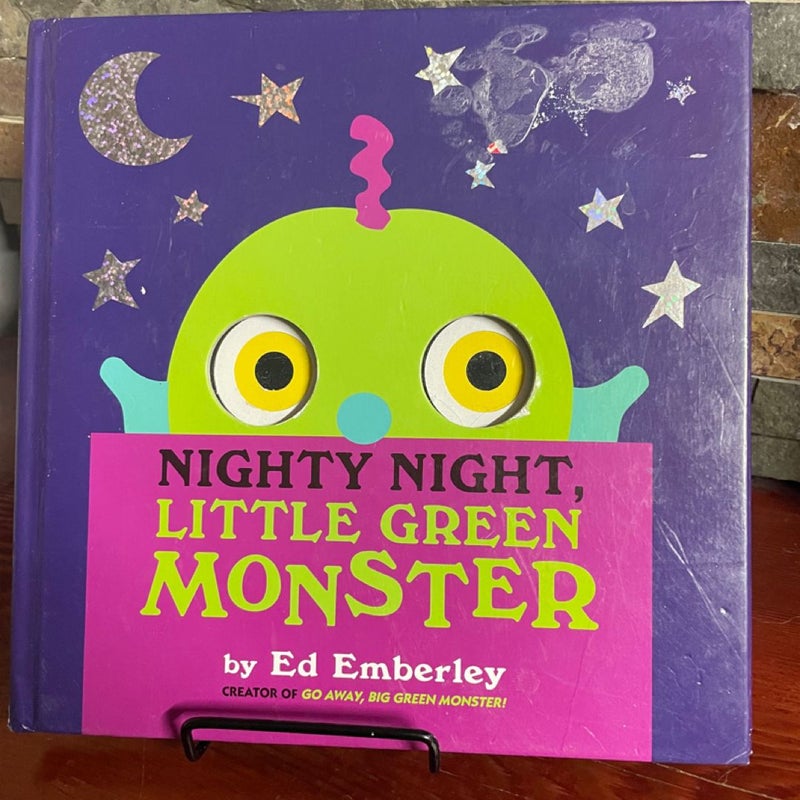 Nighty Night, Little Green Monster by Ed Emberley
