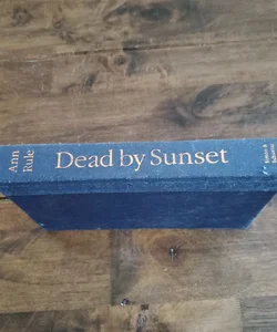 Dead by Sunset