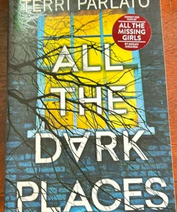 All The Dark Places