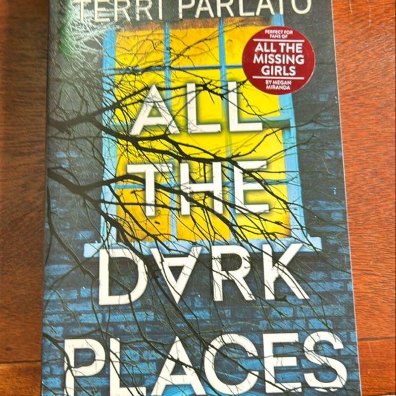 All The Dark Places