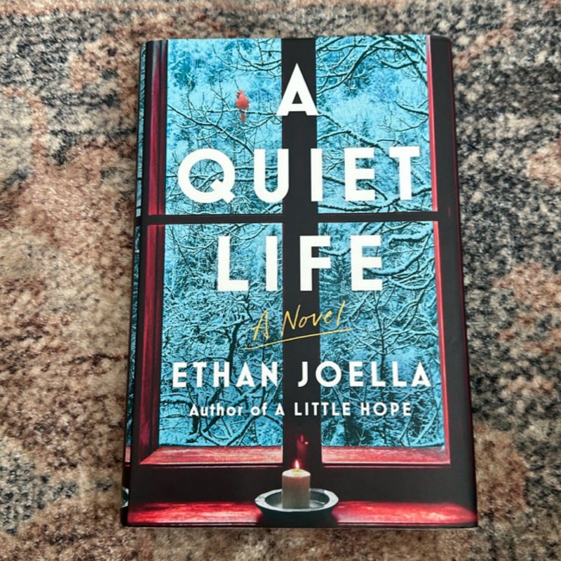 A Quiet Life