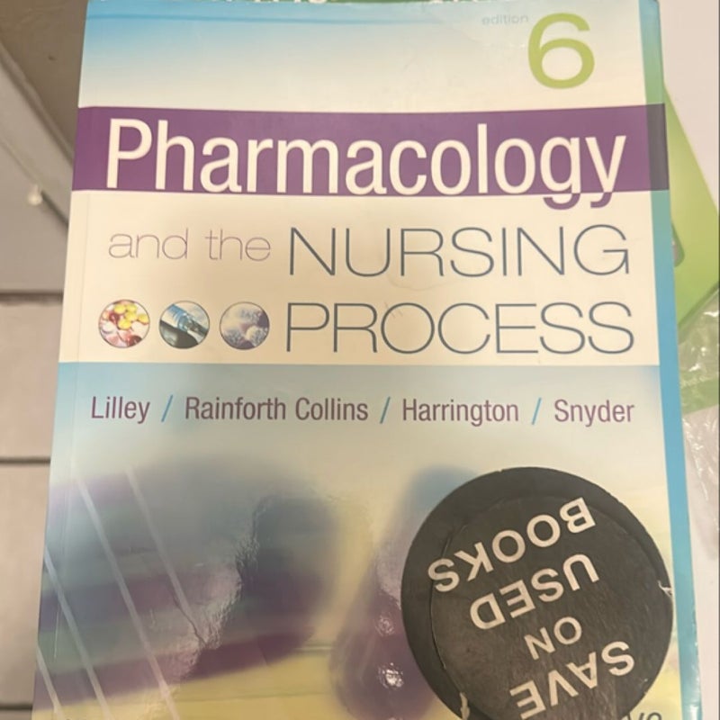 Pharmacology and the Nursing Process