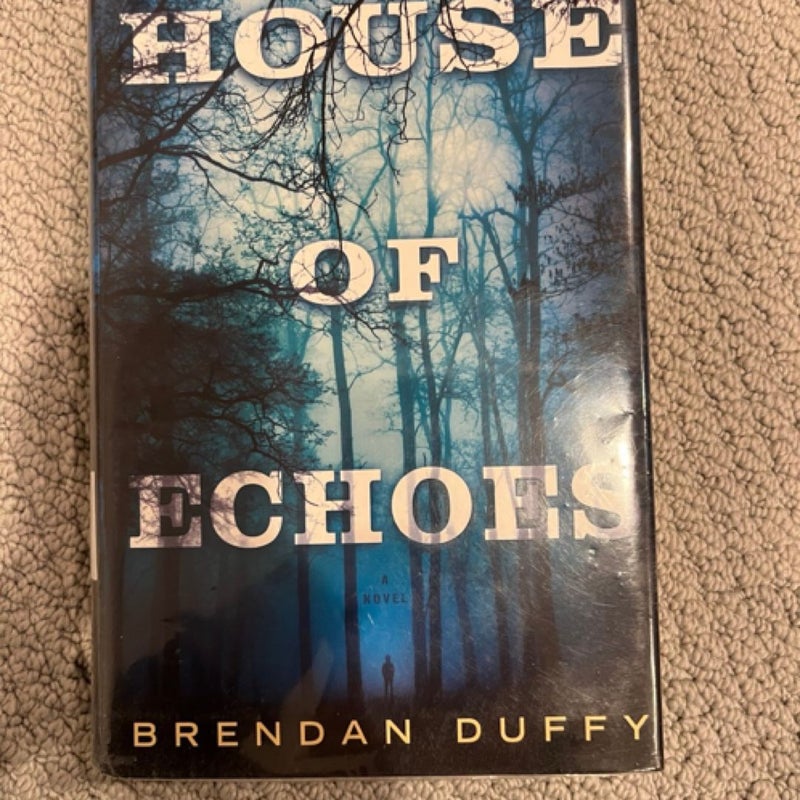 House of Echoes 