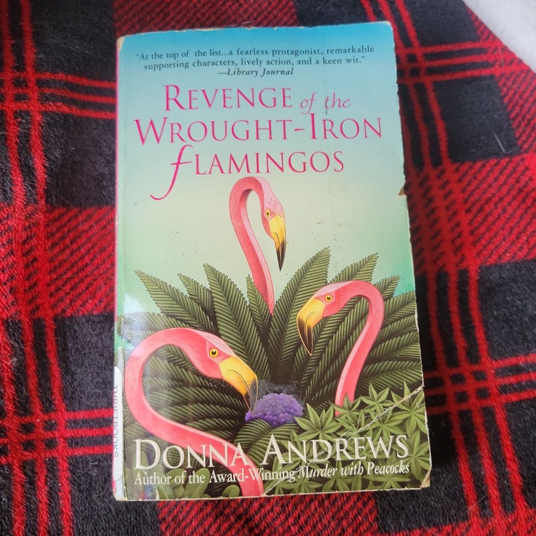 Revenge of the Wrought-Iron Flamingos