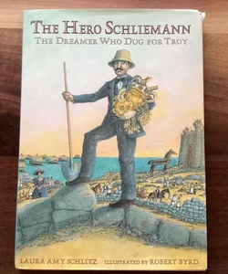 The Hero Schliemann