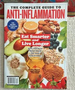 The Complete Guide to Anti-Inflammation