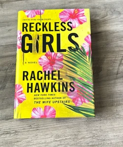 Reckless Girls