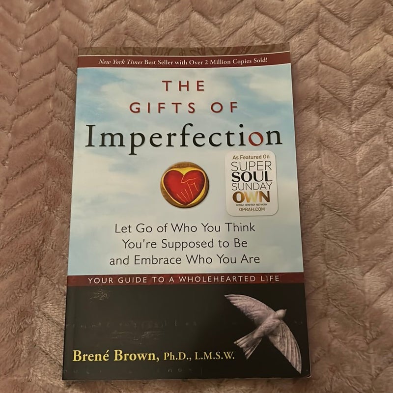 The Gifts of Imperfection