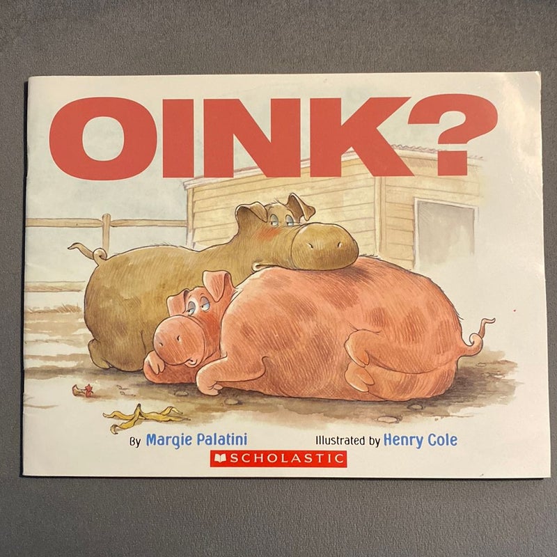 Oink?