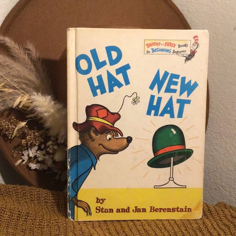 Old Hat New Hat by Stan and Jan Berenstain