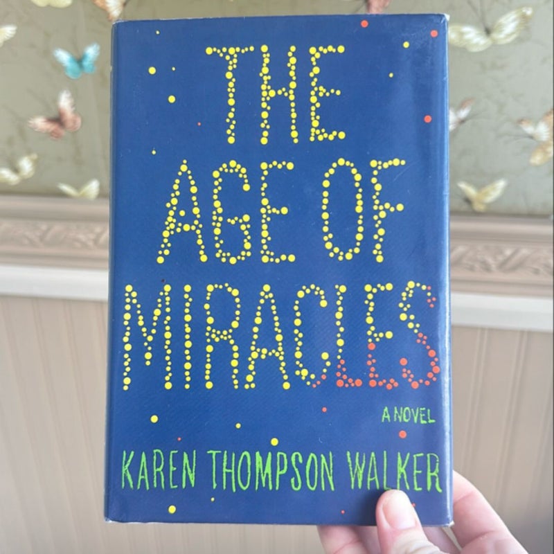 The Age of Miracles