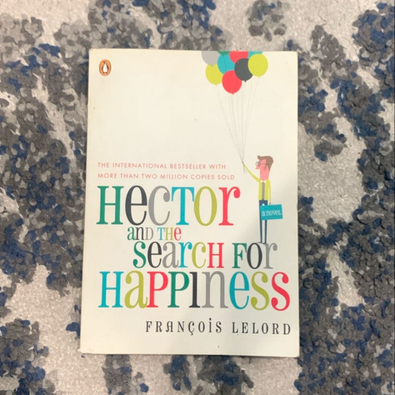 Hector and the Search for Happiness