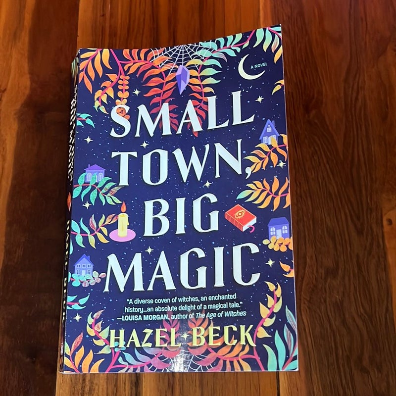 Small Town, Big Magic