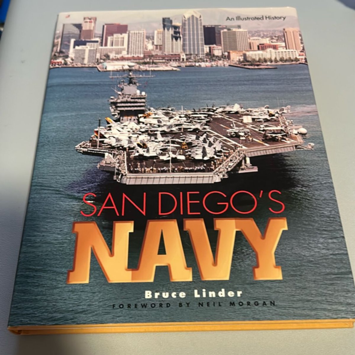 San Diego's Navy by Bruce Linder, Neil Morgan