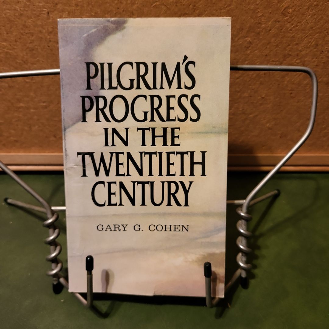 Pilgrim's Progress in the Twentieth Century 