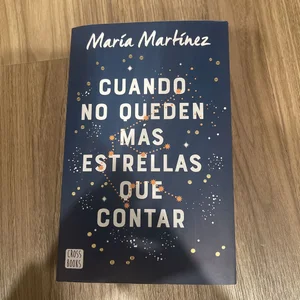 Cuando No Queden Más Estrellas Que Contar