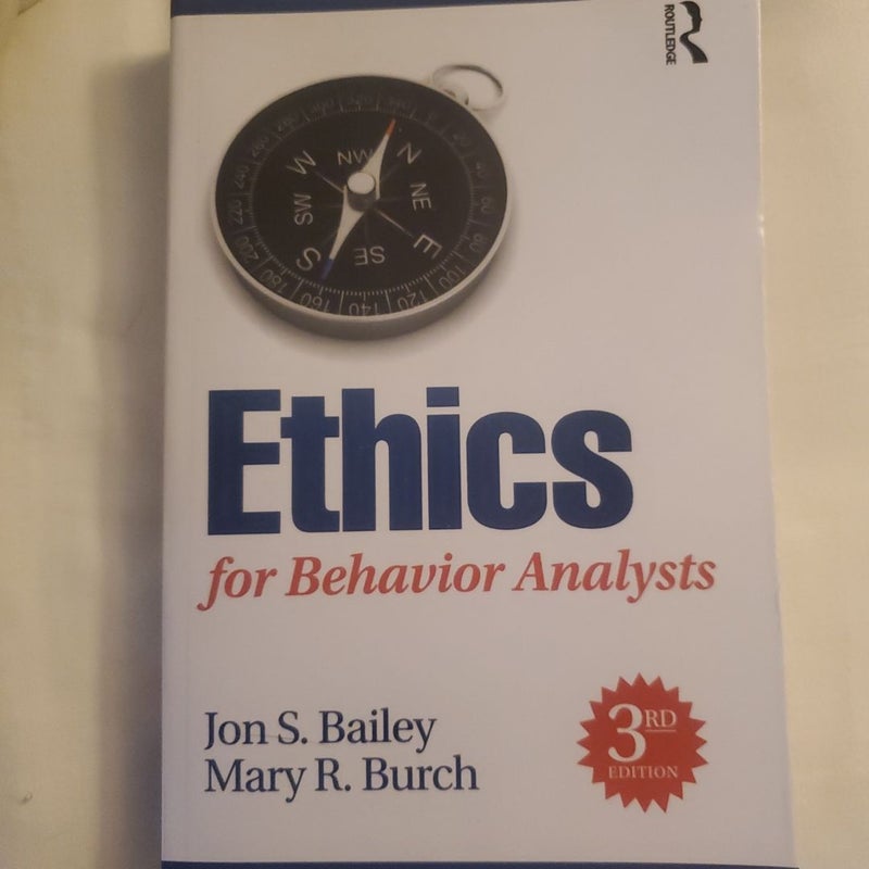 Ethics for Behavior Analysts