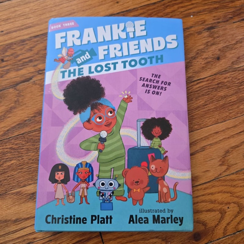 Frankie and Friends: the Lost Tooth