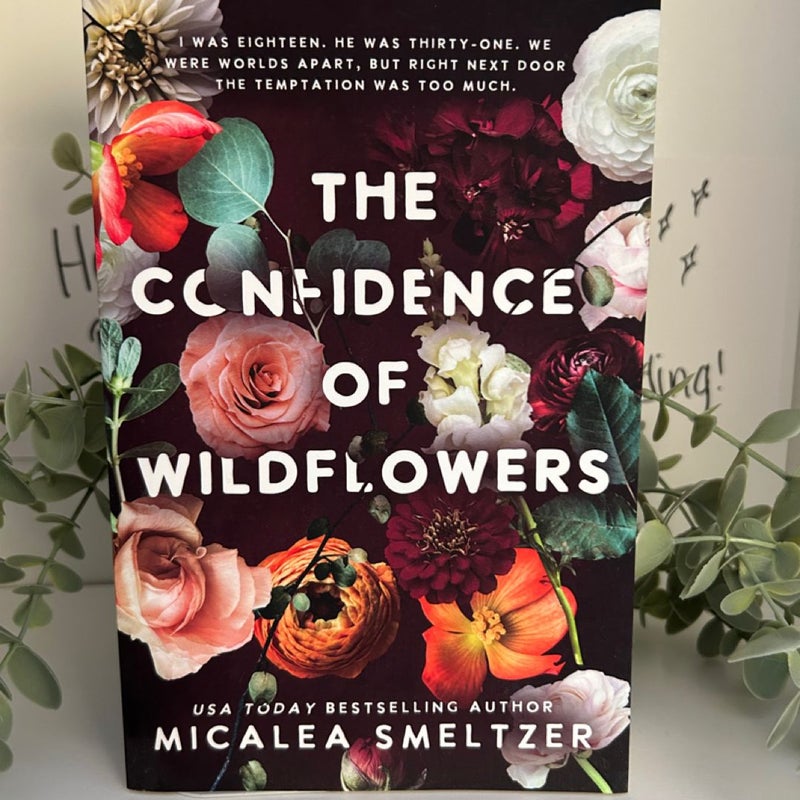 The Confidence of Wildflowers