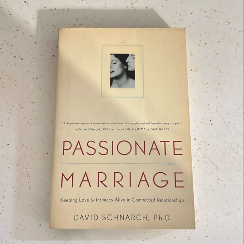 Passionate Marriage