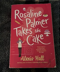 ✖️ Rosaline Palmer Takes the Cake