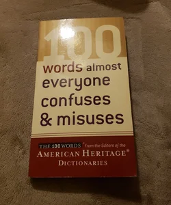 100 Words Almost Everyone Confuses and Misuses