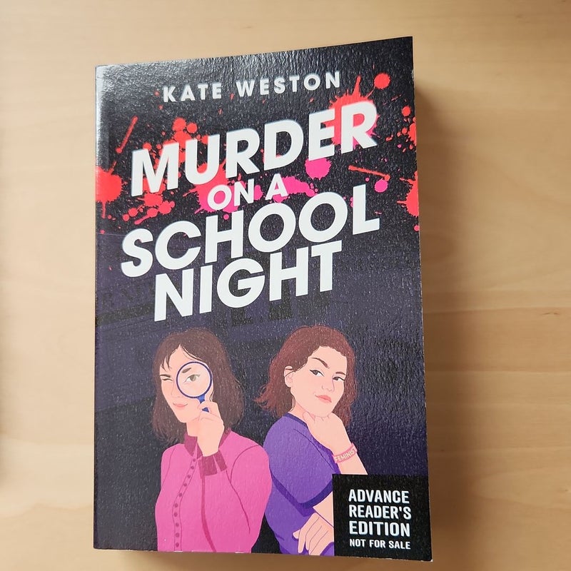 Murder on a School Night ARC