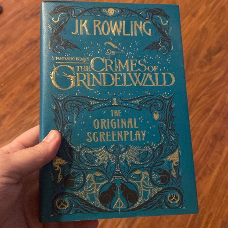 Fantastic Beasts: the Crimes of Grindelwald: the Original Screenplay