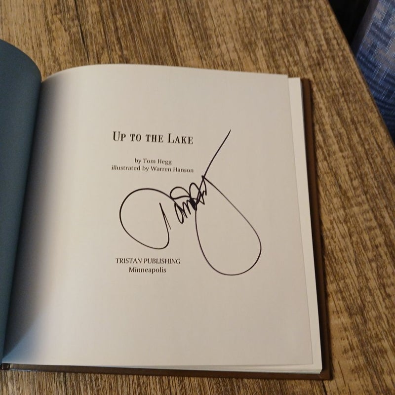 Up To The Lake *Signed by author Tom Hegg 