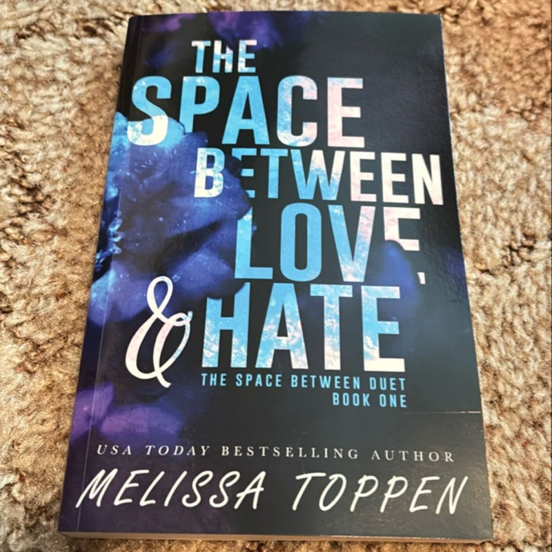 The Space Between Love and Hate