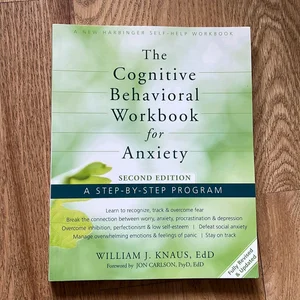 Cognitive Behavioral Workbook for Anxiety