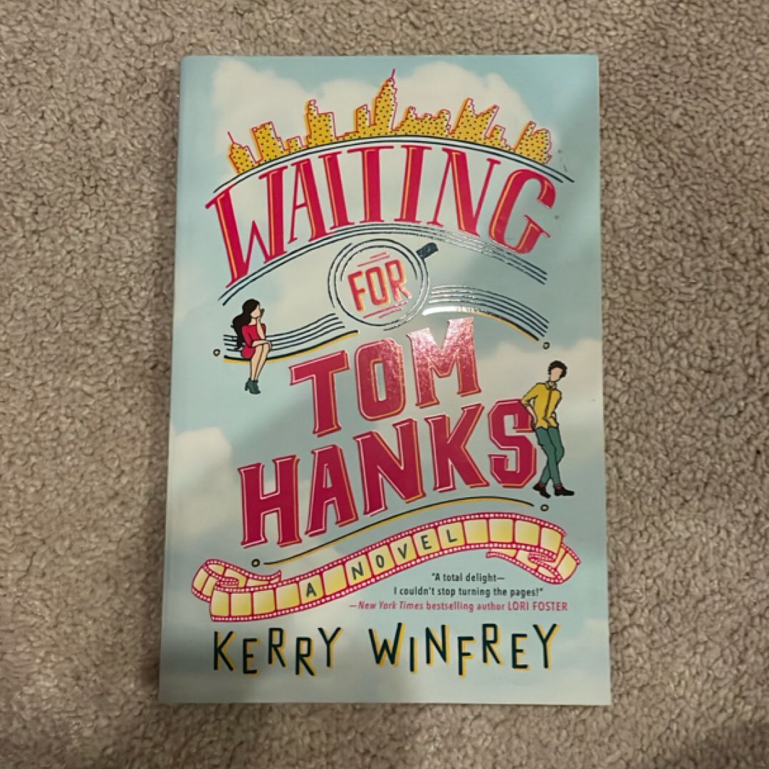 Waiting for Tom Hanks