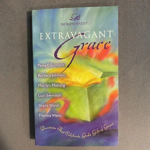 Extravagant Grace