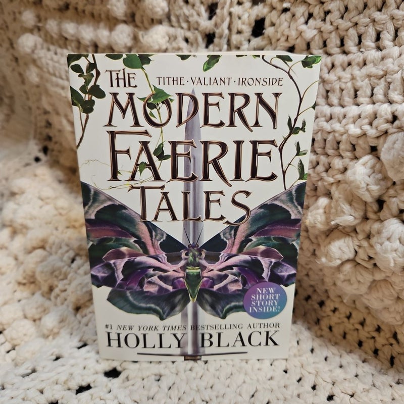 The Modern Faerie Tales