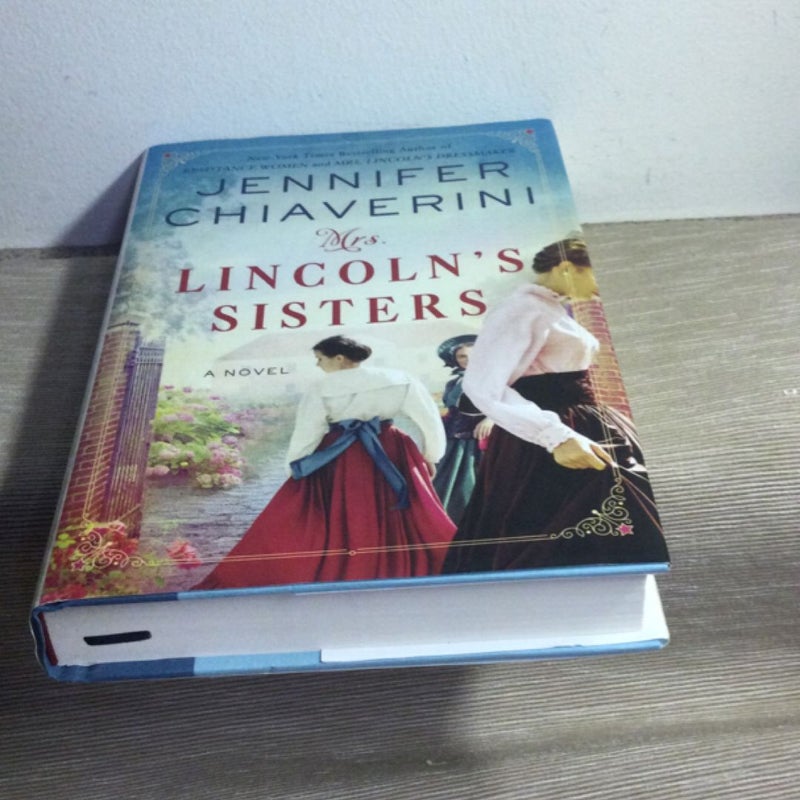 Mrs. Lincoln's Sisters