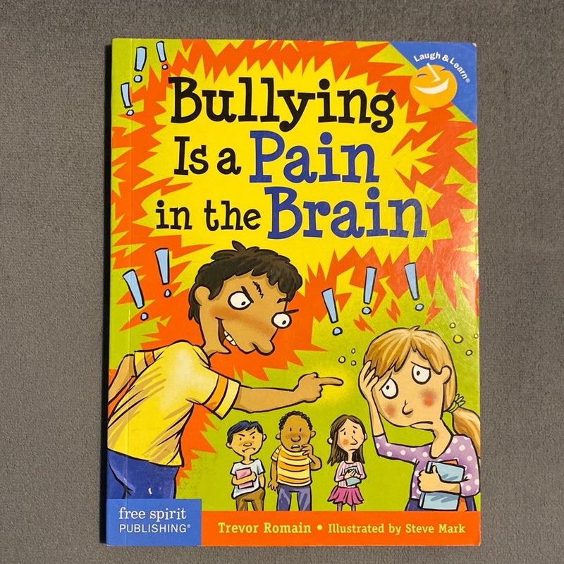 Bullies Are a Pain in the Brain