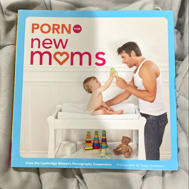 Porn for New Moms