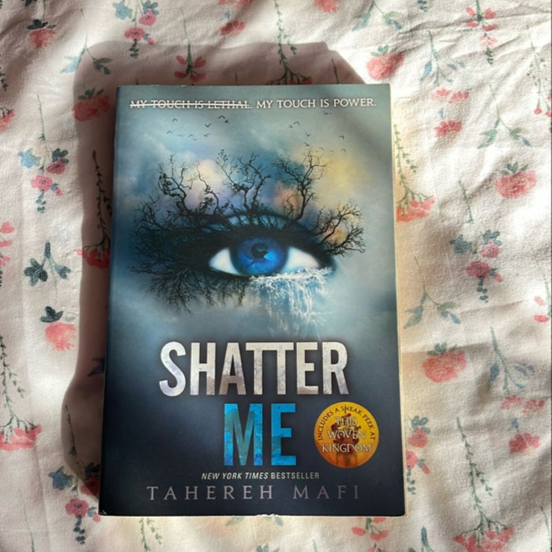 Shatter Me