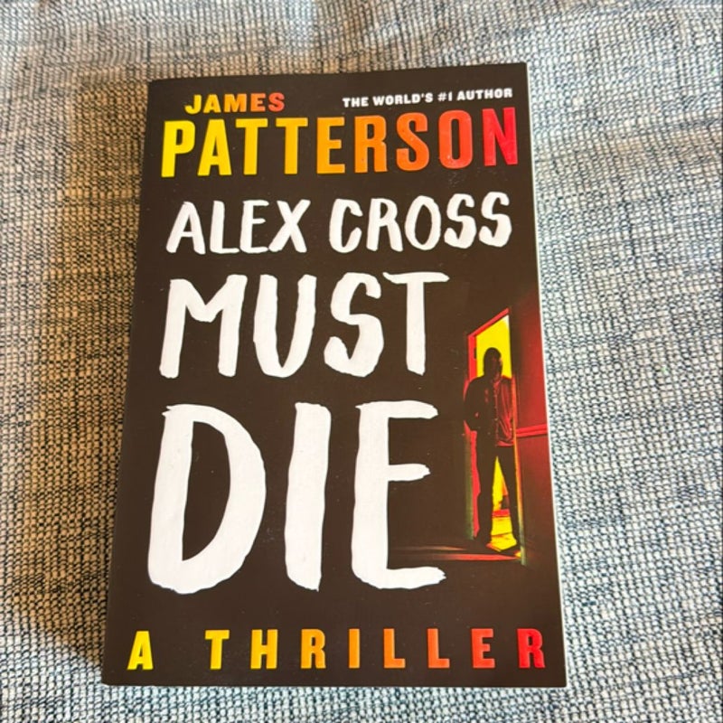 Alex Cross Must Die