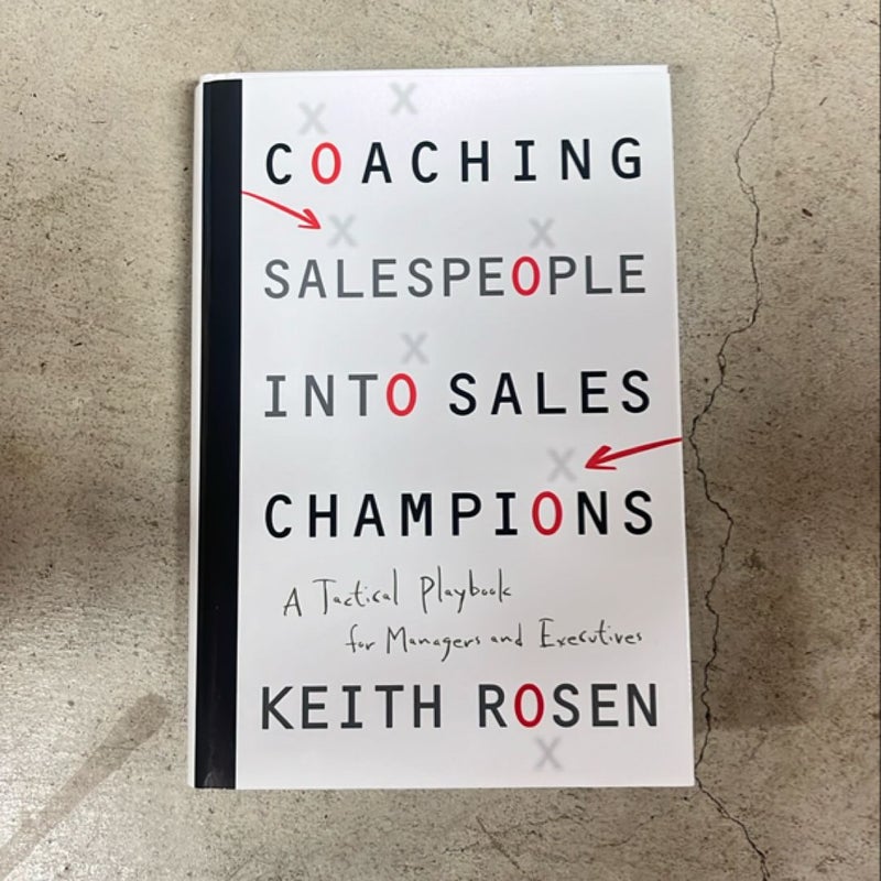 Coaching Salespeople into Sales Champions