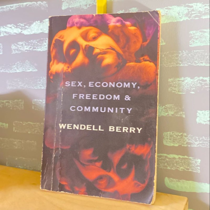 Sex, Economy, Freedom and Community