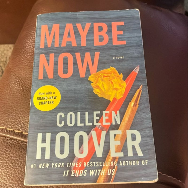 Maybe Now