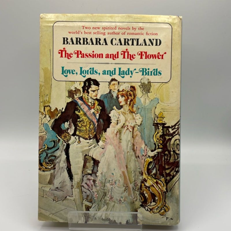 The Passion and the Flower - Love, Lords, and Lady-Birds