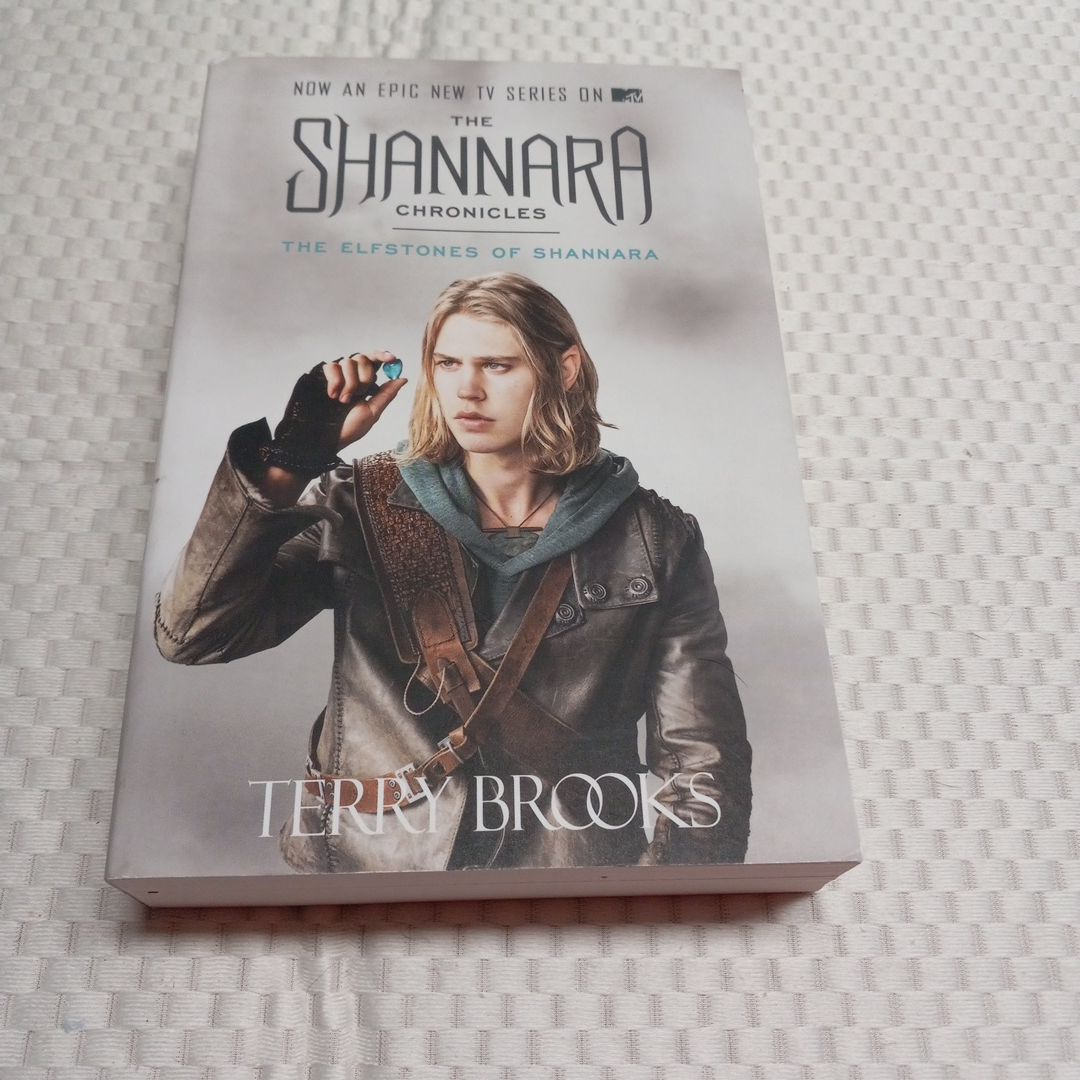 The Elfstones of Shannara (the Shannara Chronicles) (TV Tie-In Edition)