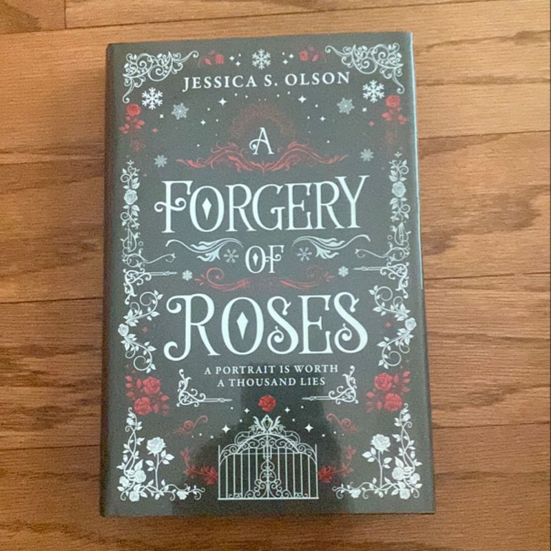 A Forgery of Roses