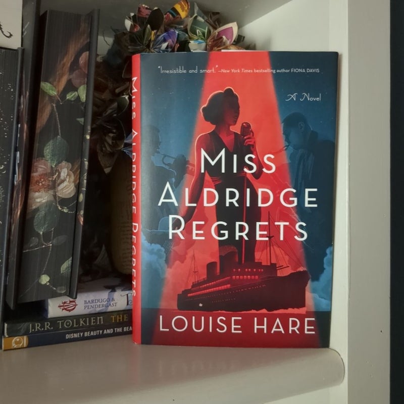 Miss Aldridge Regrets