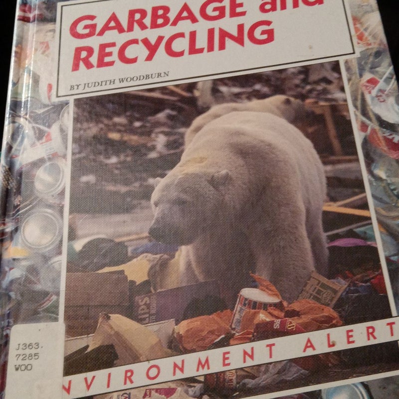 Garbage and Recycling