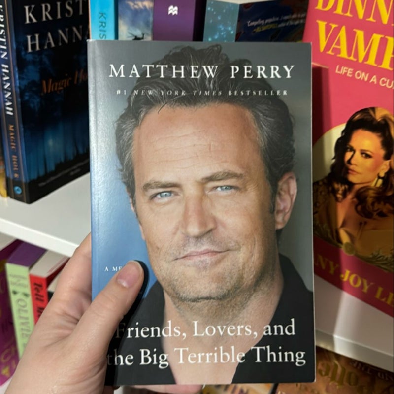 Friends, Lovers, and the Big Terrible Thing