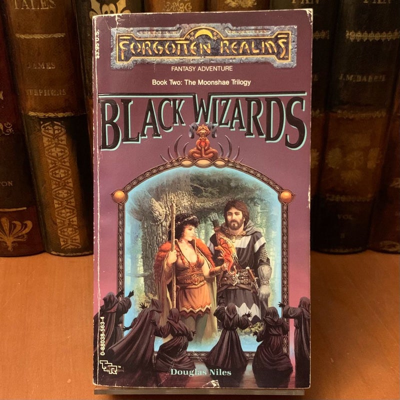 Forgotten Realms: Black Wizards, Moonshae 2, First Edition First Printing